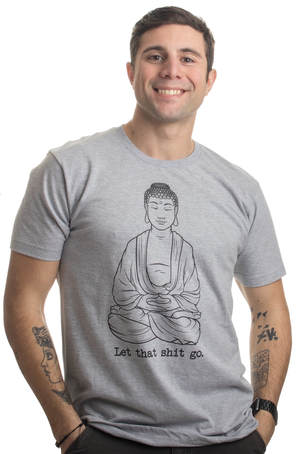 Let that Shit Go | Funny Zen Buddha Yoga Mindfulness Yogi Peace Hippy T-shirt