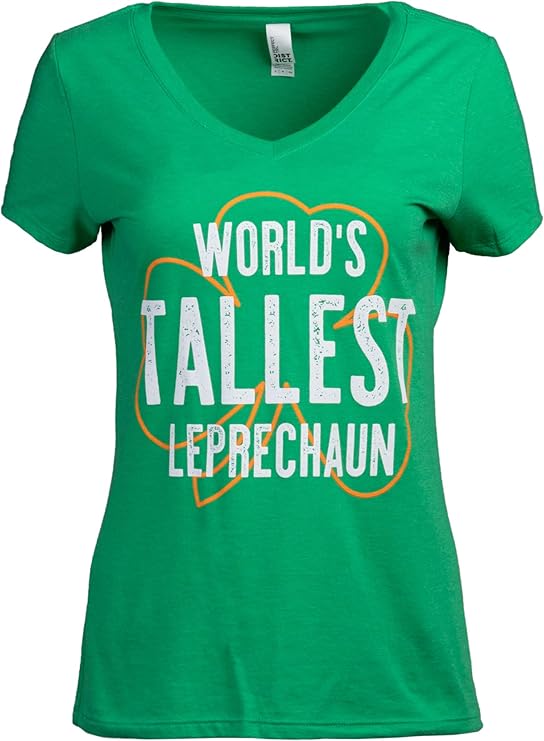 World's Tallest Leprechaun | Funny St Pat's Paddy Patrick Patty's Green Shamrock V-Neck T-Shirt for Women