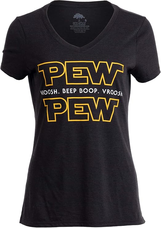 Pew Pew Wars | Funny Sci-fi Space Star Noises for Geek Girl Women T-Shirt Top