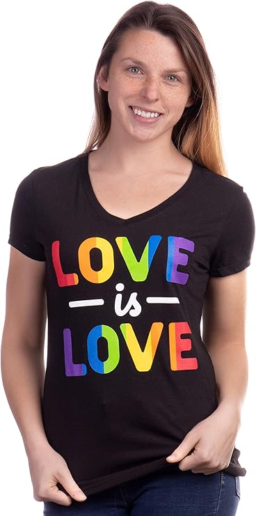 Love is Love | Lesbian Gay Bisexual Transgender Ally Progressive LGBTQ Women V-Neck T-Shirt Top