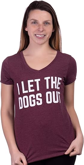 I Let The Dogs Out | Funny Dog Walker Joke Pet Owner Humor Women's V-Neck T-Shirt Top