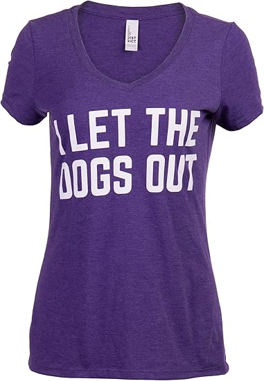 I Let The Dogs Out | Funny Dog Walker Joke Pet Owner Humor Women's V-Neck T-Shirt Top