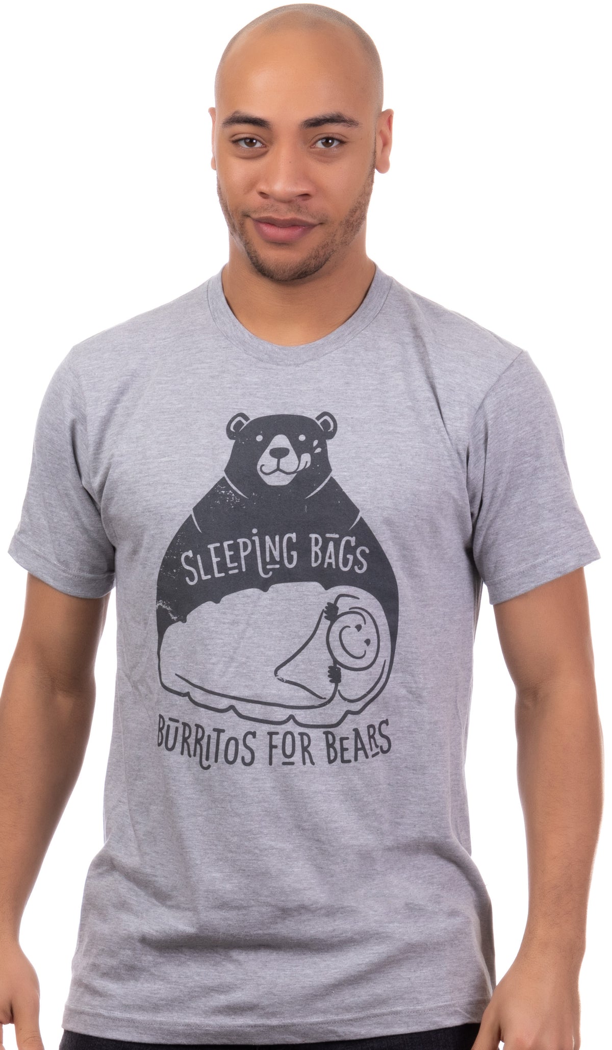 Sleeping Bags are Burritos for Bears | Funny Hiking Hiker Camping Camper Outdoors Men Women Graphic Shirt