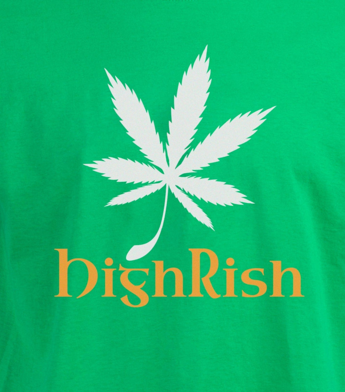 HighRish - St. Patrick's Day Sticky Green Weed Funny Stoner Party T-shirt - Women's