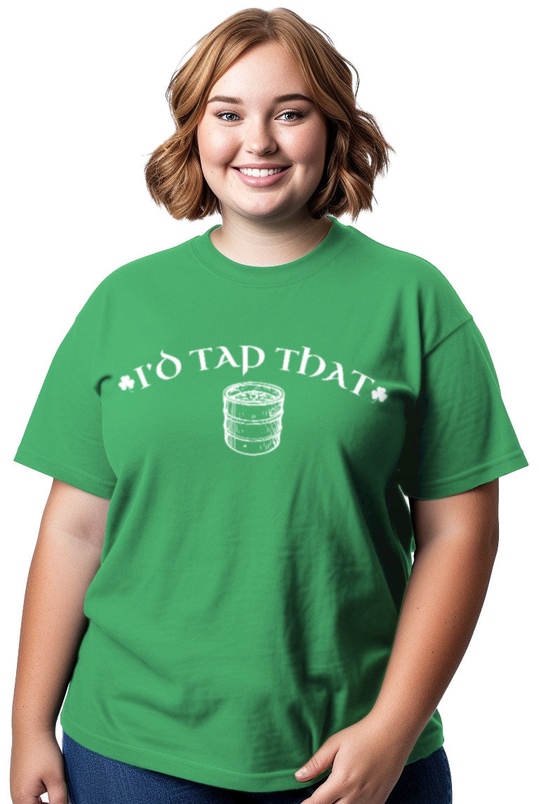 I'd Tap That (Keg) - St. Patrick's Day Drinking Beer Lover T-shirt - Women's