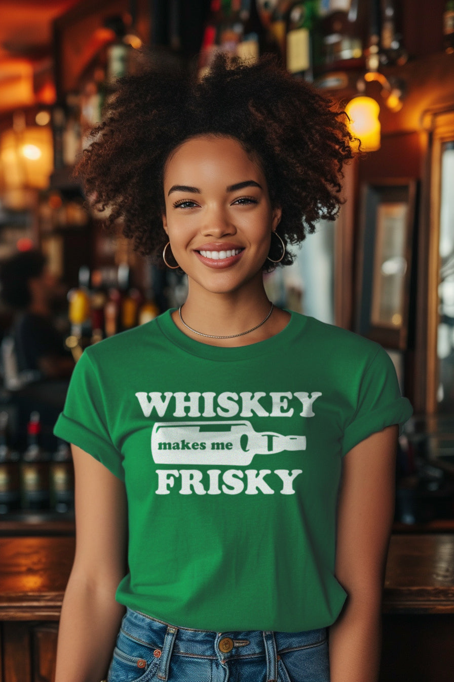 Whiskey Makes Me Frisky - St. Patrick's Day Drinking Funny T-shirt - Women's