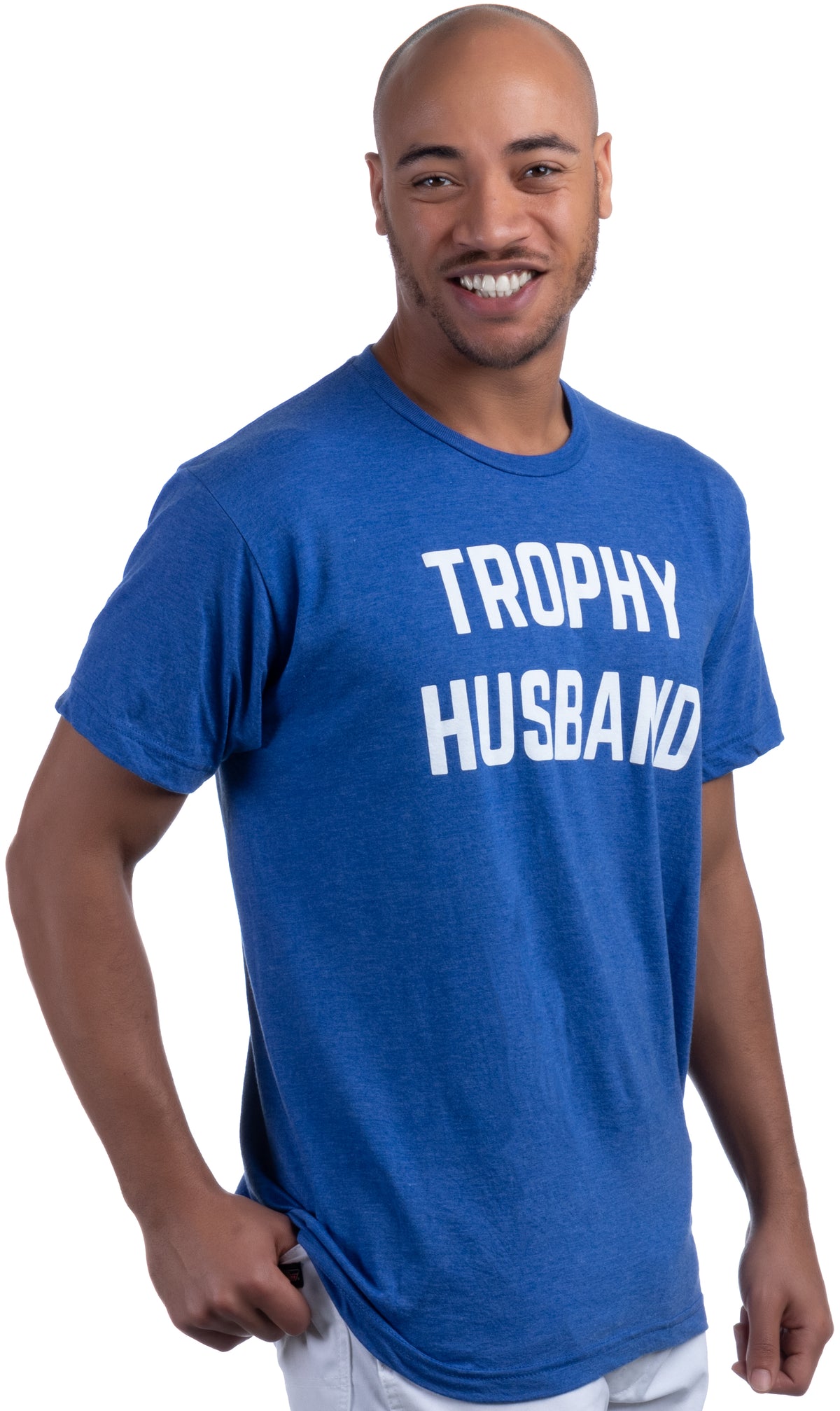 Trophy Husband - Funny Dad Joke Marriage Humor Hubby Saying Men's T-shirt
