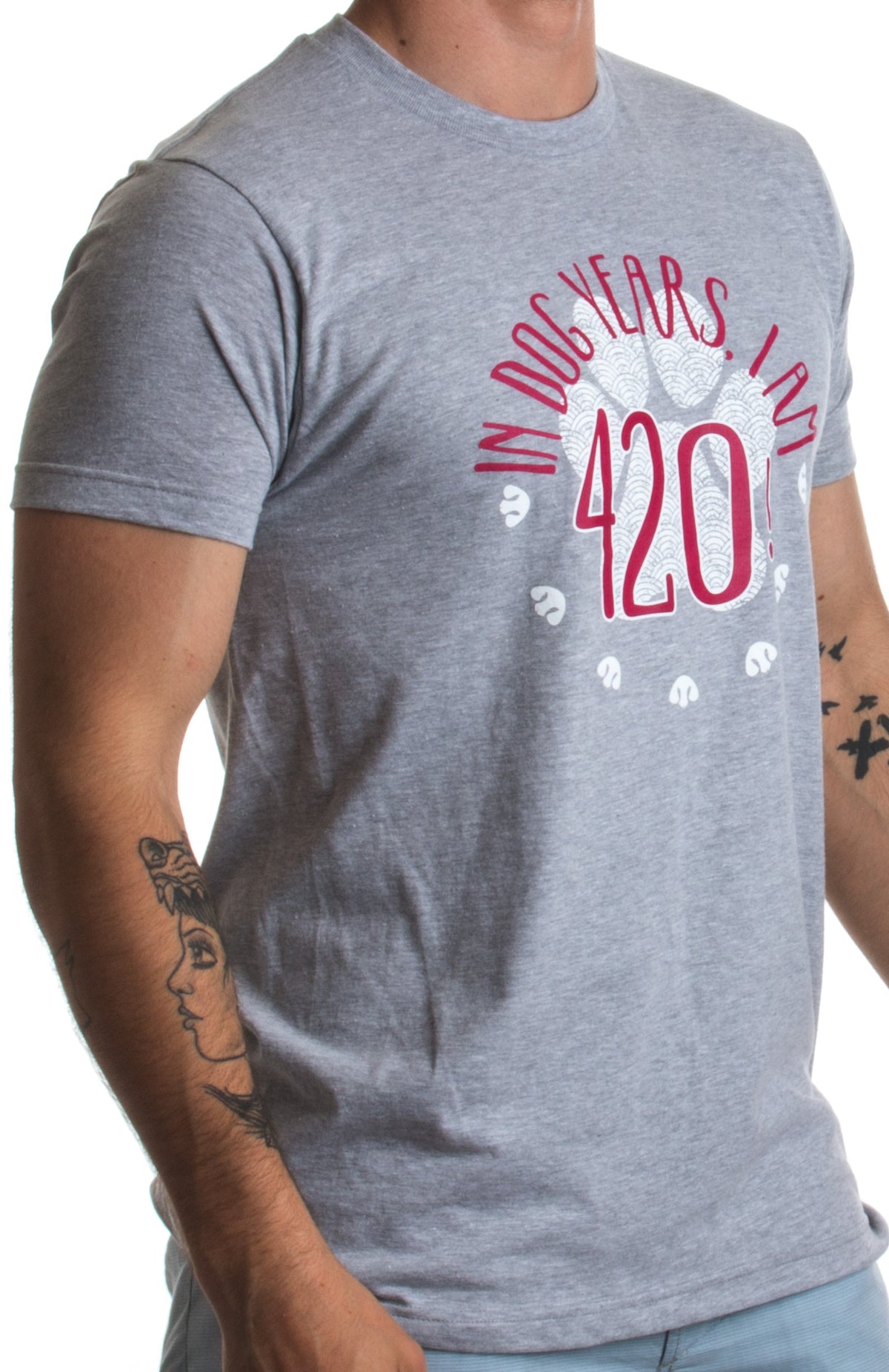 In Dog Years, I'm 420! | 60th Birthday, Funny 60 Year Old Gift Unisex T-shirt
