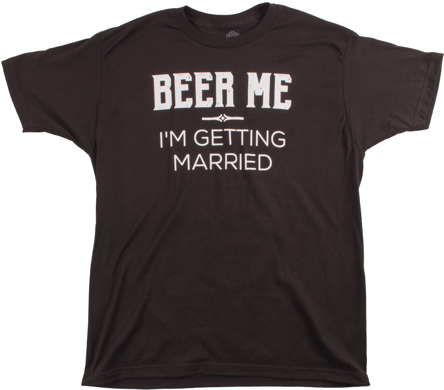 Funny Bachelor Party Shirt Beer Me I'm Getting Married 