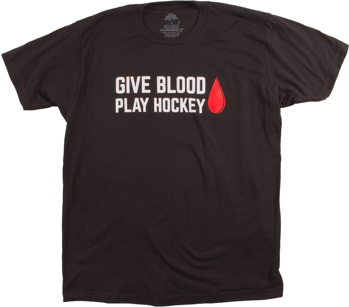 Give Blood, Play Hockey | Funny Hockey Player Skater Goalie Coach Humor T-shirt
