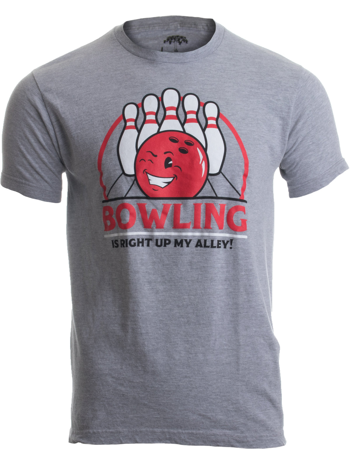 Bowling is Right up my Alley! | Funny Bowler, Bowling Team Pun Humor T-shirt