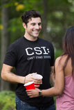 CSI: Can't Stand Idiots | Funny TV Pun, Dad Humor, Sarcastic Joke Unisex T-shirt