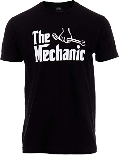 The Mechanic | Funny Saying Occupation Trades Worker Humor Phrase Joke Pride T-Shirt for Men Women