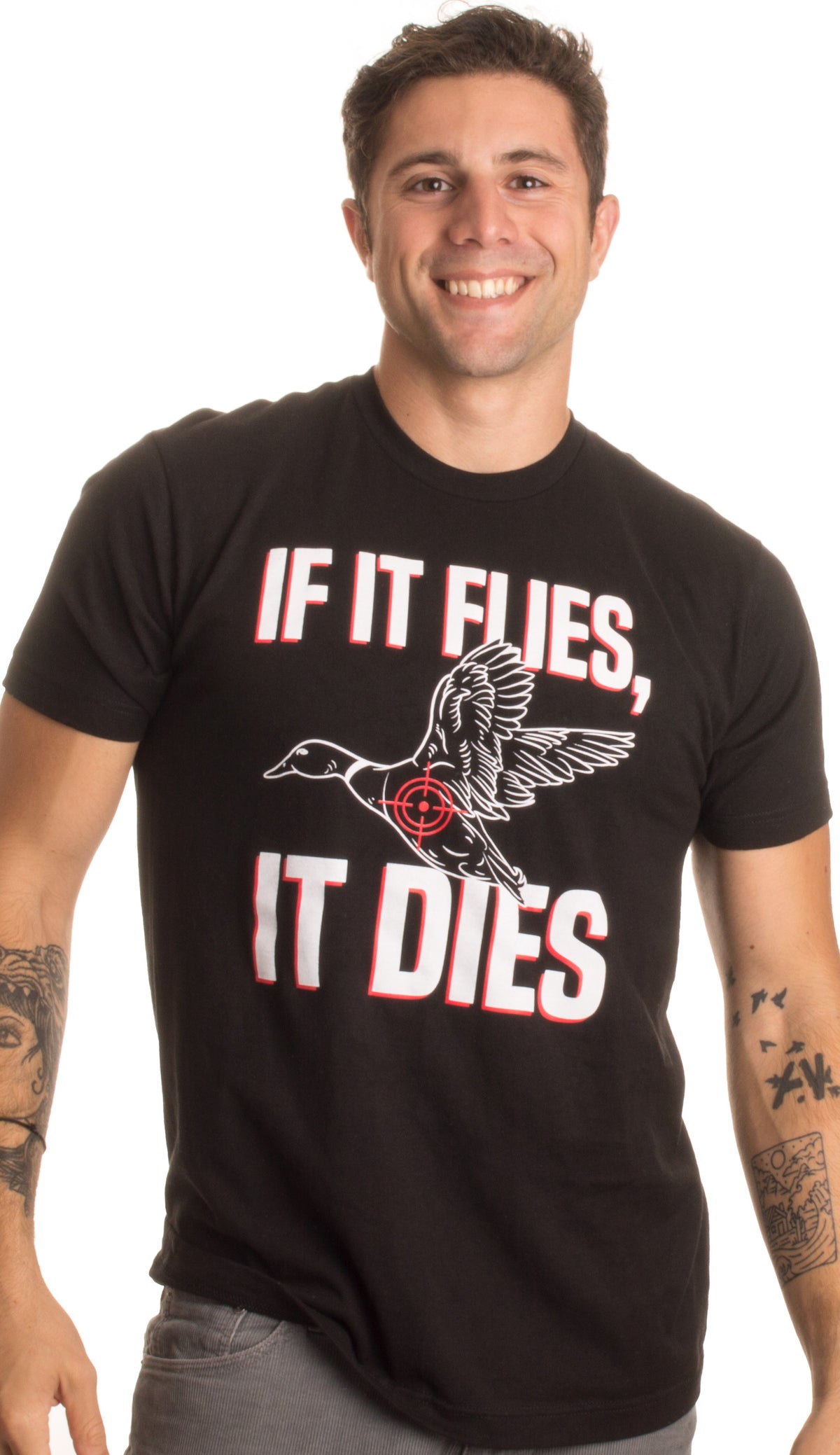 If it Flies, it Dies | Funny Duck Goose Grouse Bird Fowl Hunting Hunter T-shirt