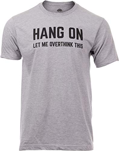 Let me Overthink*
