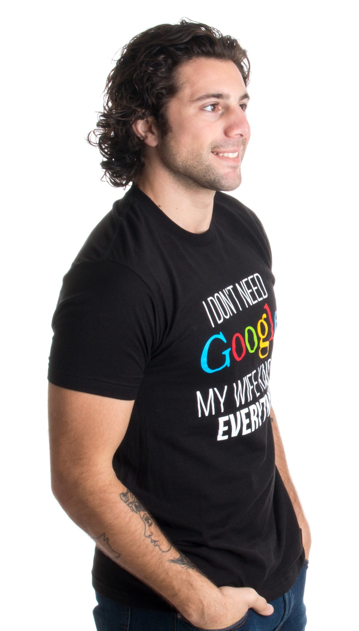 I Don't Need Google My Wife Knows Everything Husband Groom T I Don't Need Google My Wife Knows Everything Husband Groom T