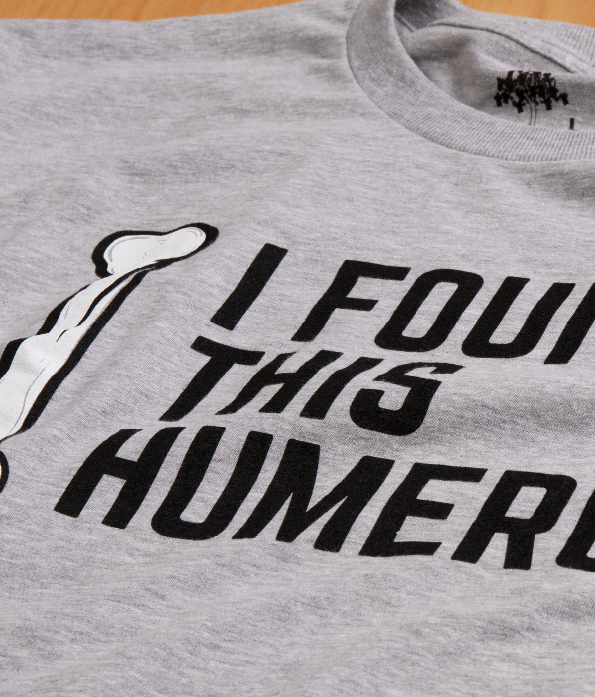 I Found this Humerus - Dad Joke Funny Pun Fun Humerous Grandpa Men T-shirt