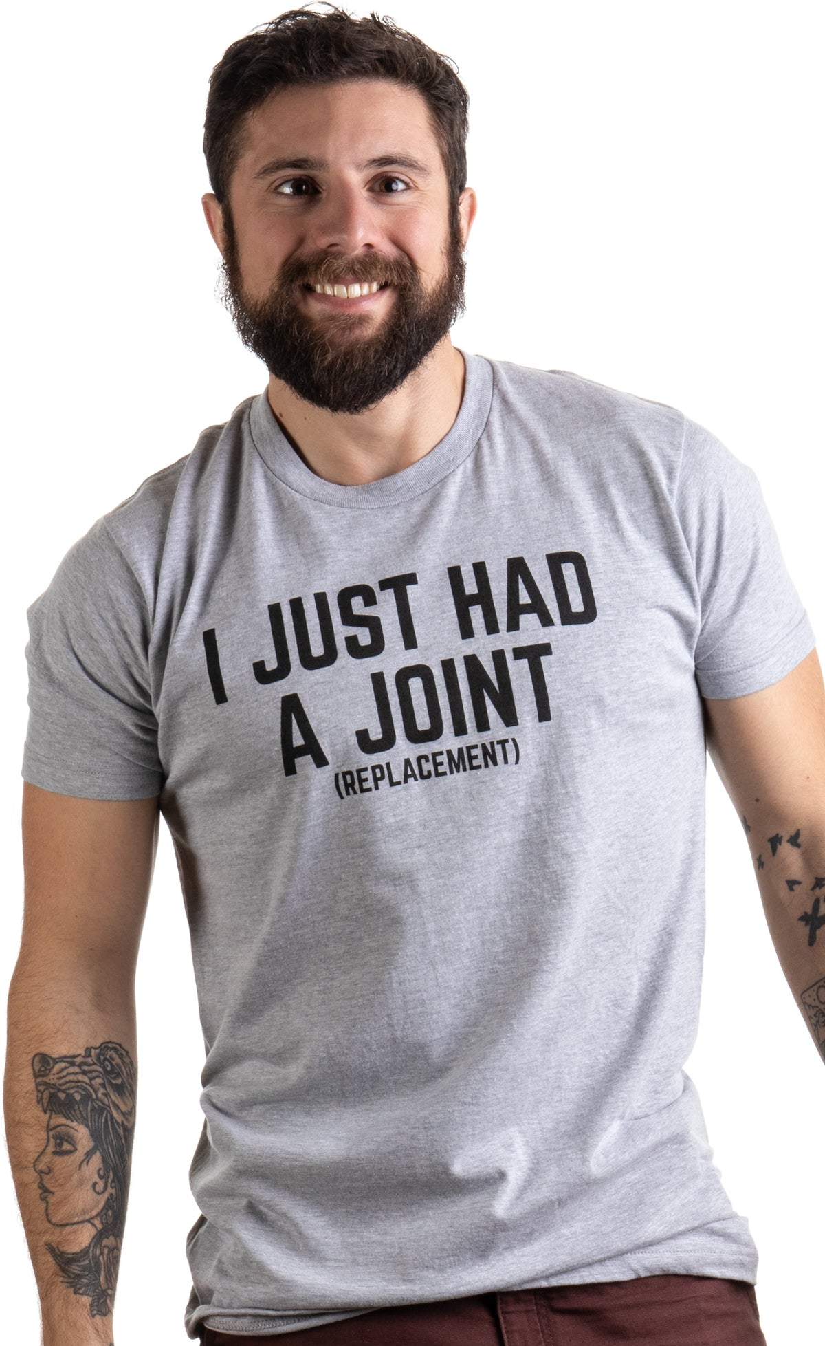 I Just had a Joint (Replacement) | Funny Surgery Hip Shoulder Knee Men T-shirt