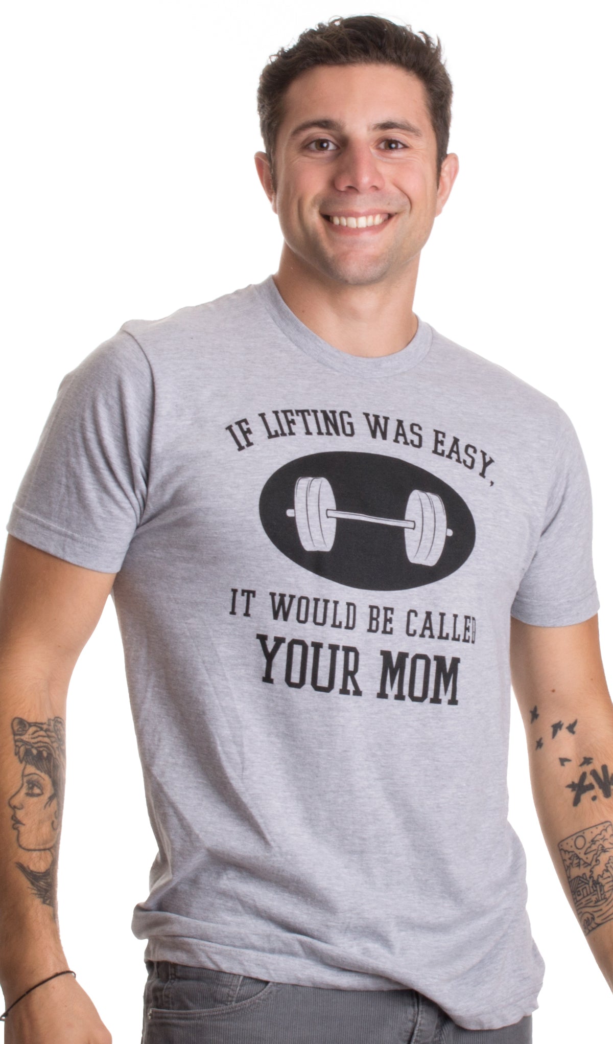 If Lifting Was Easy, it'd be Called Your Mom | Funny Workout Weight T-shirt