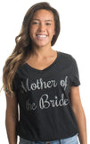 Mother of the Bride | Wedding Rehearsal Dinner Bridal Women's V-neck T-shirt