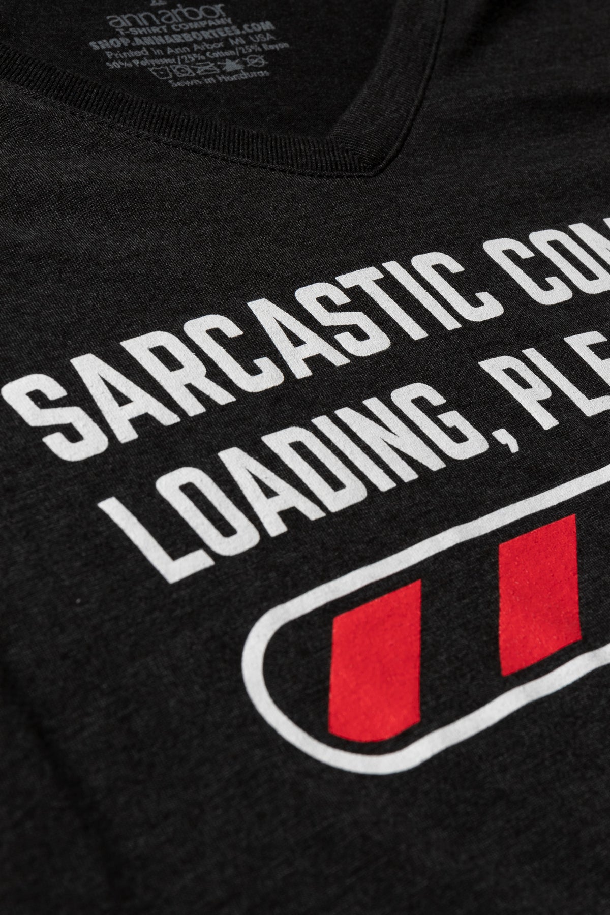 Sarcastic Comment Loading Please Wait Funny Sarcasm Humor for Women T-shirt Top