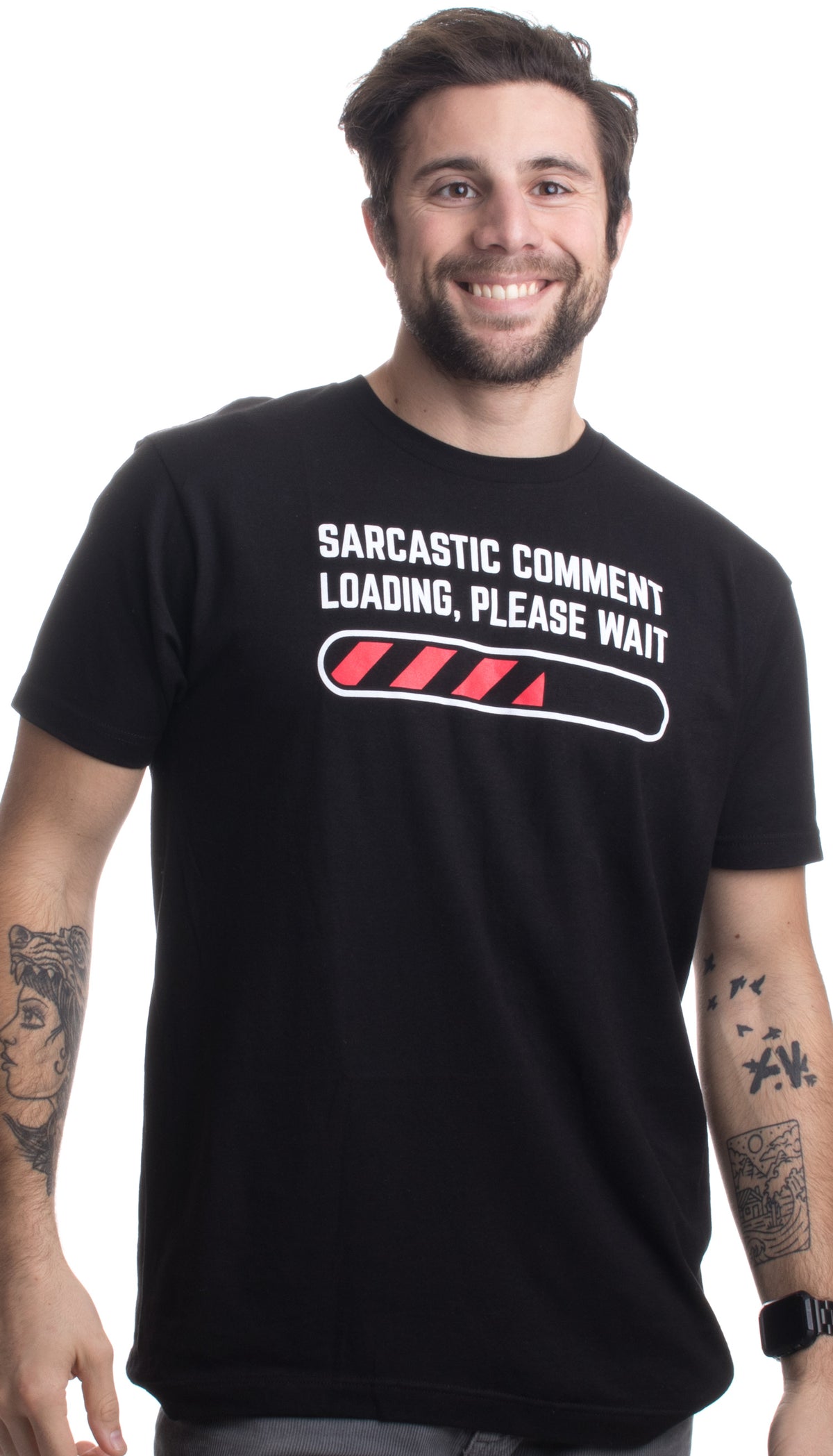 Sarcastic Comment Loading Please Wait Funny Sarcasm Humor for Men Women T-shirt