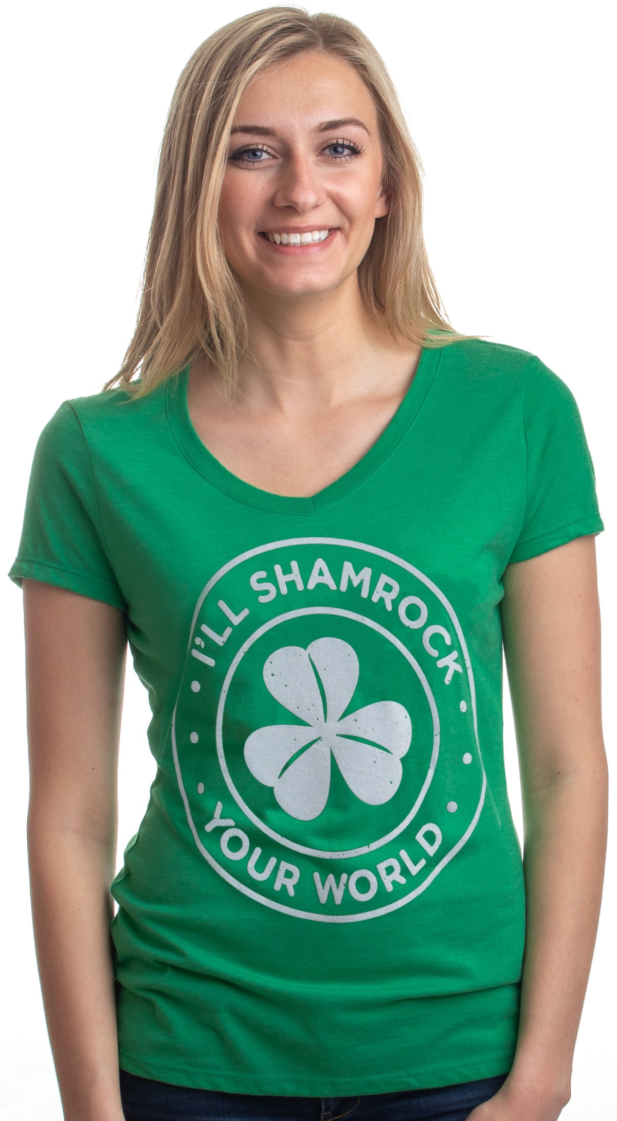 I'll Shamrock Your World | Funny St. Patrick's V-neck T-shirt for Women