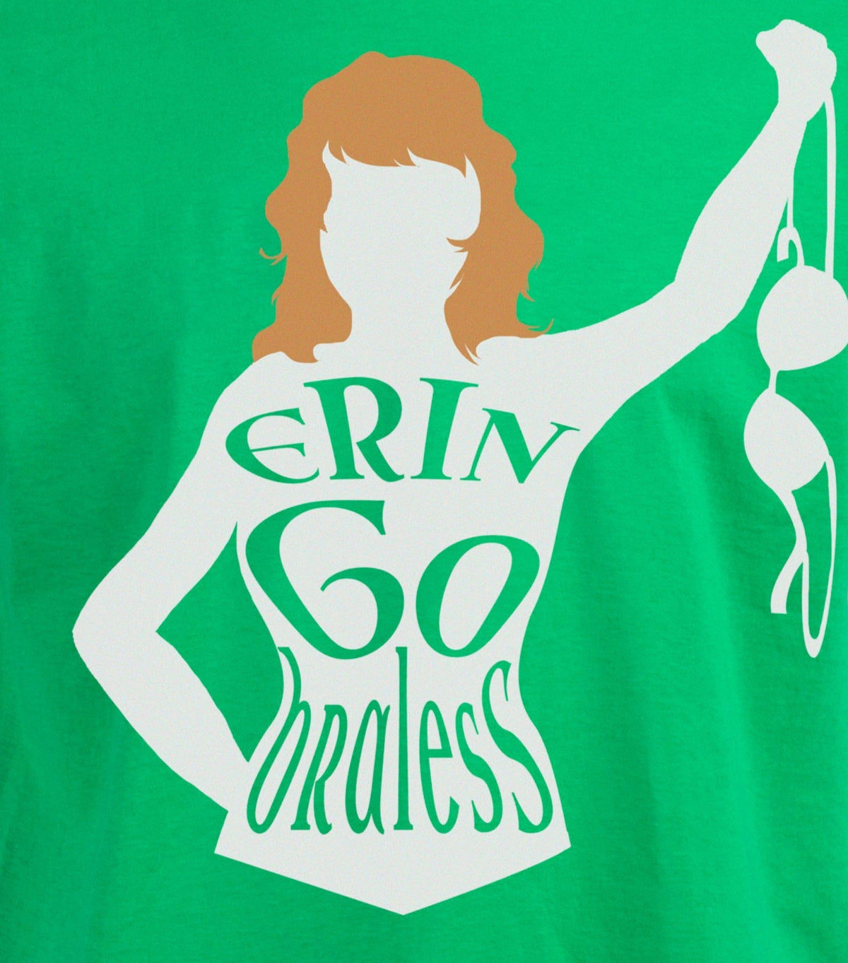 Erin Go Braless - Funny St. Patrick's Day Raunchy Humor Pub T-shirt - Men's/Unisex