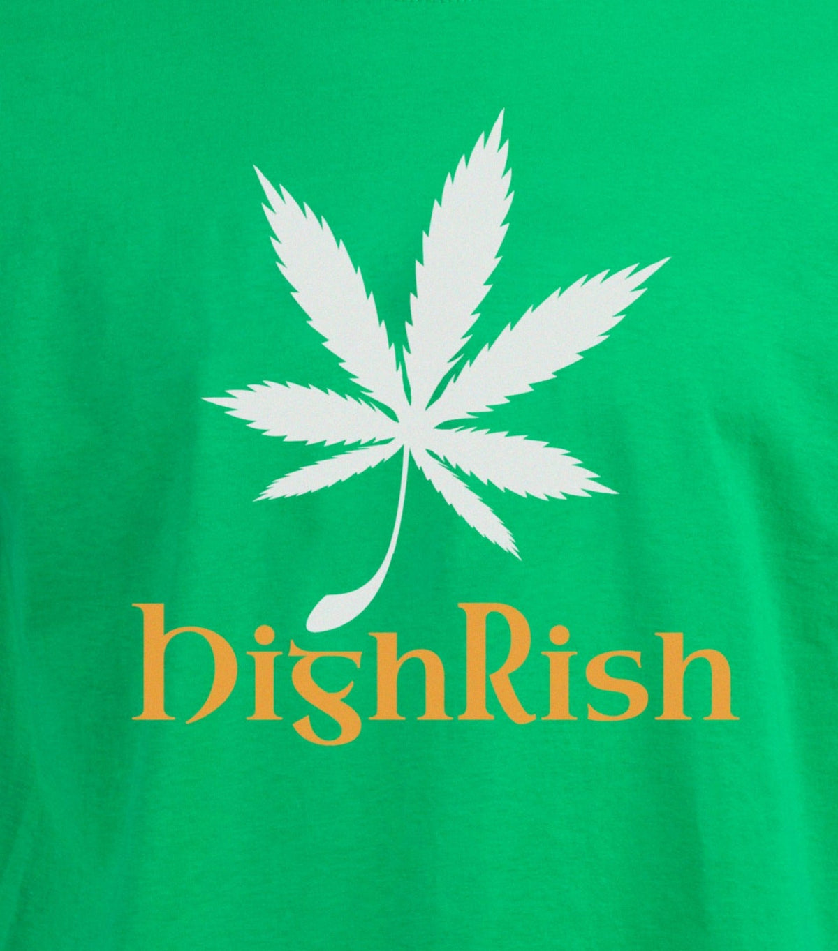 HighRish - St. Patrick's Day Sticky Green Weed Funny Stoner Party T-shirt - Men's/Unisex
