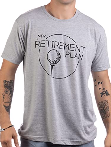 My (Golf) Retirement Plan - Funny Saying Golfing Shirt Golfer Humor T-shirt