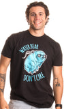 Water Bear Don't Care | Funny Tardigrade Microbiology Waterbear Science T-shirt